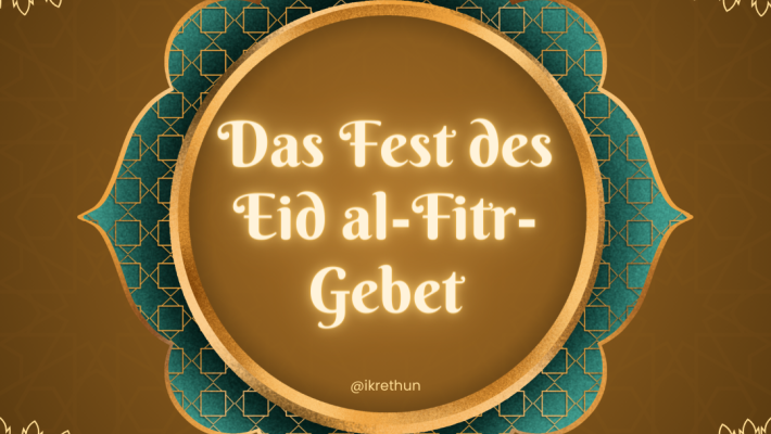 Das Fest des Eid al-Fitr-Gebet